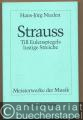 Strauss. Till Eugenspiegels lustige Streiche. Sinfonische Dichtung Op. 28 (= Meisterwerke der Musik. Werkmonographien zur Musikgeschichte, Heft 57).