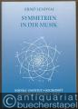 Symmetrien in der Musik. Einführung in die musikalische Semantik (= UE 26274).