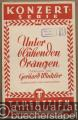 Unter blühenden Orangen. Ständchen (= Konzert-Serie). Salonorchester. 10 Stimmen.