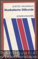 Musikalische Stilkunde (= Taschenbücher zur Musikwissenschaft 24).