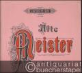 Alte Meister des Violinspiels / Old Masters for the Violin / Maitres anciens de Violon (= Edition Peters, Nr. 3226).