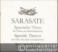 Spanischer Tanz, Op. 26 No. 1 (= Spanische Tänze für Violine mit Klavierbegleitung / Spanish dances / Spanyol tancok, 7. Editio musica, Z. 12773).