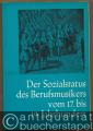 Der Sozialstatus des Berufsmusikers vom 17. bis 19. Jahrhundert. Gesammelte Beiträge (= Musikwissenschaftliche Arbeiten, Nr. 24).