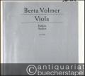Viola Etüden / Etudes. Ausgewählt und herausgegeben von Berta Volmer (= Edition Schott, Nr. 4688).