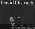 David Oistrach. Ein Arbeitsporträt.