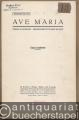Ave Maria, Op. 52 No. 6 (= Domesticum, No. 485). Salonorchester. 13 Stimmen.