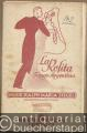 La Rosita. Tango Argentina. Salonorchester. 15 Stimmen.