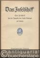 Das Inselschiff. Weinachten 1940 (= Zeitschrift für die Freunde des Insel-Verlags zu Leipzig. Einundzwanzigster Jahrgang, Drittes Heft).