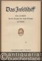 Das Inselschiff. Herbst 1942 (= Zeitschrift für die Freunde des Insel-Verlags zu Leipzig. Dreiundzwanzigster Jahrgang, Zweites Heft).