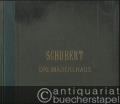 Musik (Bücher/Noten) » Noten/Partituren - Das Dreimäderlhaus. Singspiel in 3 Akten von Dr. A. M. Willner und Heinz Reichert. Mit Benützung des Romanes "Schwammerl" von Dr. R. H. Bartsch. Musik nach Franz Schubert. Klavierauszug zu zwei Händen mit unterlegtem Text.