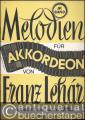 Melodien für Akkordeon von Franz Lehar, Band 4.