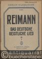 Das deutsche geistliche Lied von der ältesten bis auf unsere Zeit, Band III (= Simrock Volksausgabe, No. 391).