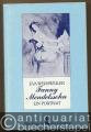 Fanny Mendelssohn. Ein Portrait in Briefen (= Die Frau in der Literatur).