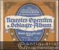 Komm, tanz mit mir! Heft VI (Nrn. 146-164). Das allerleichteste Tanz-Album ohne Oktaven für Pianoforte 2händig / Neuestes Operetten- u. Schlager-Album. Ausgabe für Piano.