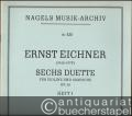 Sechs Duette für Violine und Bratsche, Op. 10. Heft 1 (= Nagels Musik-Archiv, Nr. 125) [Partitur].
