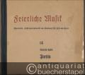 Partita für Orchester von Heinrich Spitta, Werk 25 (= Feierliche Musik. Chorwerke, Instrumentalmusik und Kantaten für Fest und Feier. Hrsg. v. Wolfgang Stumme, Nr. 14) [Partitur].
