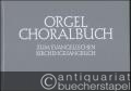 Orgelchoralbuch zum Evangelischen Kirchengesangbuch. Stammteil (= Edition Merseburger 810).
