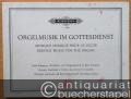 Orgelmusik im Gottesdienst I / Musique d'orgue pour le culte / Service music for the organ (= Hinrichsen Edition, No. 2006a).