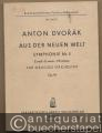 Aus der Neuen Welt. Symphonie Nr. 5 e-Moll für grosses Orchester, Op. 95 (= Breitkopf & Härtels Partitur-Bibliothek, Nr. 3629). Studienpartitur.