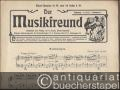Ballkönigin, Op. 420 / Traute Stunden. Mazurka / Gedenke mein! Op. 46. Ständchen / Küsse mich noch einmal! Op. 29 (Gedicht v. G. Ruseler). Walzerlied (= Der Musikfreund. Jahrgang 1909, Nummer 2).