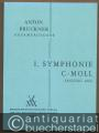 Anton Bruckner. Sämtliche Werke. I. Symphonie c-Moll, Linzer Fassung (Fassung 1866) (= Kritische Gesamtausgabe, Band I/1). Studienpartitur.