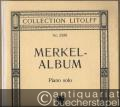 Merkel-Album. 6 ausgewählte Klavierstücke (= Collection Litolff, No. 2580). Piano solo.