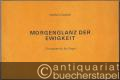 Morgenglanz der Ewigkeit (1973). Choralpartita für Orgel.
