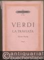 La Traviata. Oper in drei Akten (= Edition Peters, Nr. 1469). Klavierauszug.