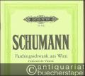 Faschingsschwank aus Wien Op. 26 / Carnaval de Vienne für Klavier (= Edition Peters, Nr. 9516). Urtextausgabe.
