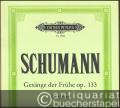 Gesänge der Frühe Op. 133 für Klavier (= Edition Peters, Nr. 9528). Urtextausgabe.