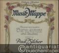 Musik-Mappe. Classical and modern Piano-pieces for two and four hands and Studies edited by Paul Zilcher. Vol. III (= Edition Andre, No. 75c).