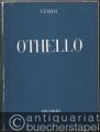 Othello. Oper in vier Akten. Klavier-Auszug mit Text.