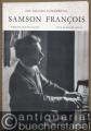 Samson Francois (= Les grands interpretes).