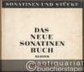 Musik (Bücher/Noten) » Noten/Partituren - Das neue Sonatinenbuch. 55 Sonatinen und Stücke für Klavier, Band I u. II (= Edition Schott, Nr. 2511 u. 2512).