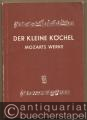Der kleine Köchel. Chronologisches und systematisches Verzeichnis sämtlicher musikalischer Werke von Wolfgang Amade Mozart.