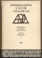 Informazioni e Studi Vivaldiani. Bollettino dell'Istituto Italiano Antonio Vivaldi, 2 - 1981.