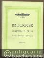 Sinfonie Nr. 4 Es-Dur (Romantische) (= Edition Peters, Nr. 9704). Taschenpartitur.