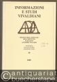 Informazioni e Studi Vivaldiani. Bollettino dell'Istituto Italiano Antonio Vivaldi, 10 - 1989.