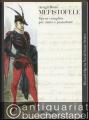 Mefistofele. Opera in un prologo, quattro atti e un epilogo (= Ricordi Opera Vocal Score Series). Klavierauszug.