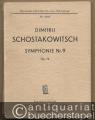 Dimitrij Schostakowitsch Symphonie Nr. 9, op. 70 (= Breitkopf & Härtels Partitur-Bibliothek Nr. 3606).