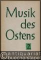 Musik des Ostens. Sammelbände für historische und vergleichende Forschung, 2.