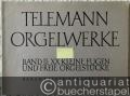 XX Kleine Fugen und Freie Orgelstücke (= Georg Philipp Telemann Orgelwerke, Band II. Bärenreiter-Ausgabe 3582).