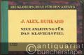 Neue Anleitung für das Klavierspiel. II. Band (= Edition Schott, Nr. 2691).