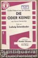 Die oder Keine. Großes Potpourri aus der gleichnamigen Operette von Heinz Hentschke (= Arcadia 203). Salonorchester. 18 Stimmen.