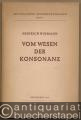 Vom Wesen der Konsonanz (= Musikalische Gegenwartsfragen, hrsg. v. Heinrich Besseler, Heft 3).