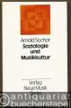 Soziologie und Musikkultur.