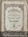 Musik (Bücher/Noten) » Noten/Partituren - Die schöne Müllerin ein Cyclus von Liedern gedichtet von Wilh. Müller. In Musik gesetzt für eine Singstimme mit Begleitung des Pianoforte und dem Herrn Carl Freyherrn v. Schönstein gewidmet von Franz Schubert. 25tes Werk. 1t. - 5t. Heft.
