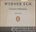 Chanson et Romance für hohen Sopran und Orchester (= Edition Schott 4217). Klavierauszug.