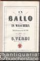 Musik (Bücher/Noten) » Noten/Partituren - Un Ballo in Maschera. Melodramma in tre Atti. Musica di G. Verdi [Klavierauszug mit italienischem Text].