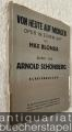 Musik (Bücher/Noten) » Noten/Partituren - Von heute auf morgen, [Op. 32]. Oper in einem Akt von Max Blonda. Musik von Arnold Schönberg. Klavierauszug.